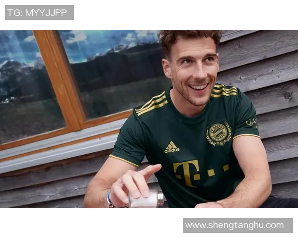 梦幻足球联盟中的拜仁球衣设计与球迷文化的完美结合探讨 梦幻足球联盟中的拜仁球衣设计与球迷文化的完美结合探讨